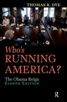 Who's Running America?: The Obama Reign 1612055559 Book Cover