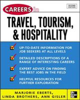 Careers in Travel, Tourism, & Hospitality, Second ed. (Professional Career Series) 0844244635 Book Cover