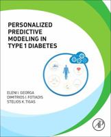 Personalized Predictive Modeling in Type 1 Diabetes 012804831X Book Cover