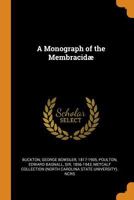 A Monograph of the Membracidæ 1018160434 Book Cover