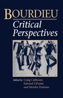 Bourdieu: Critical Perspectives 0226090930 Book Cover