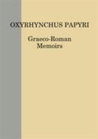The Oxyrhynchus Papyri. Volume LXXX 0856982229 Book Cover