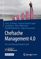 Chefsache Management 4.0: Wie sich Führung verändern wird 365814663X Book Cover