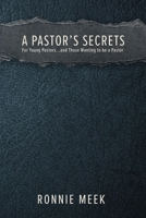 A Pastor's Secrets 1957344822 Book Cover