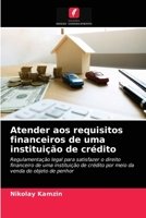 Atender aos requisitos financeiros de uma instituição de crédito 620313824X Book Cover