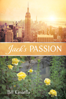 Jack's Passion 1532682999 Book Cover