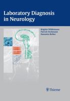 Laboratory Diagnosis in Neurology 3131441011 Book Cover