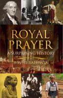 Royal Prayer: A Surprising History 0826423035 Book Cover