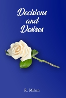 Decisions and Desires 1959898892 Book Cover
