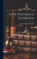 Iuris Naturalis Elementa 1022258974 Book Cover