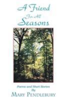 A Friend For All Seasons 1412019885 Book Cover