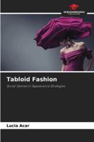Tabloid Fashion: Social Games in Appearance Strategies 6203901733 Book Cover