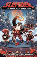 Sleigher: The Heavy Metal Santa Claus 1632292106 Book Cover