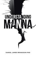 Understanding Manna 1642990809 Book Cover