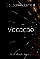 Callouny - Livro Ii (Portuguese Edition) 6526618510 Book Cover
