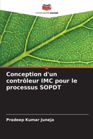 Conception d'un contrôleur IMC pour le processus SOPDT (French Edition) 6207832930 Book Cover