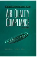 A Practical Guide to Air Quality Compliance 0471150061 Book Cover