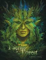 Faeries of the Forest 1635871921 Book Cover