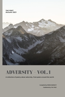 ADVERSITY Vol.1: Poetry on the theme of adversity, from poets around the world. B09JJ7FQ6S Book Cover