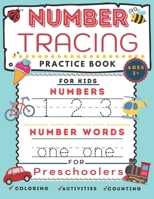 Number tracing book for preschoolers and for kids ages 3+: Number tracing practice book for Pre k, Kindergarten and kids ages 3- 5: Preschool number t B08RGXXJKR Book Cover