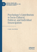 Psychology's Contribution to Socio-Cultural, Political, and Individual Emancipation 3030280284 Book Cover