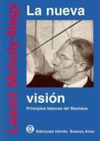 La Nueva Vision (Spanish Edition) 9879637011 Book Cover