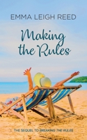 Making The Rules 1944550100 Book Cover