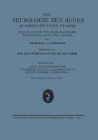 Lider-, Tranensekretion Trigeminus, Pupille, Akkommodation Heterochromie, Sympathikus: Erganzungsband Der Neurologie Des Auges 3662341522 Book Cover