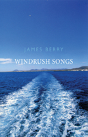 Windrush Songs 1852247703 Book Cover