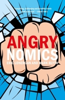 Angrynomics 1788212797 Book Cover