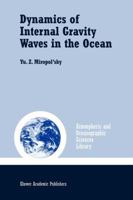 Dynamics of Internal Gravity Waves in the Ocean 9048156920 Book Cover