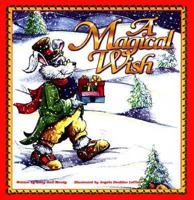 Magical Wish 0966352211 Book Cover