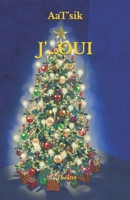 J'...OUI (French Edition) B0CLNX1ZHB Book Cover