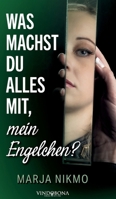 Was machst du alles mit, mein Engelchen? (German Edition) 3903574066 Book Cover