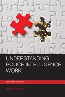 Intelligence in Policing 1447326415 Book Cover