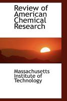 Review of American Chemical Research 1178434958 Book Cover