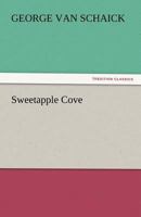 Sweetapple Cove 152381697X Book Cover