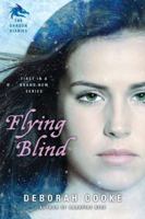 Flying Blind 0451233883 Book Cover