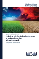 Lokalne zdolności adaptacyjne w zakresie zmian klimatycznych 6202446218 Book Cover