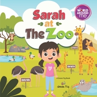 Sarah at the Zoo 1953836895 Book Cover
