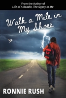 Walk a Mile in My Shoes 1629672092 Book Cover