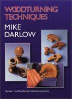 Woodturning Techniques (Darlow's Woodturning series) 1565231481 Book Cover
