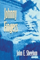 Johnny Fingers 1706798334 Book Cover