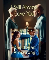 I Will Always Love You B0DV1W7CPQ Book Cover