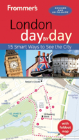 Frommer's day by day Guide to London 1628870265 Book Cover