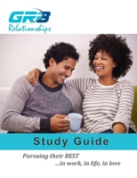 GR8 Relationships Study Guide 1716432529 Book Cover