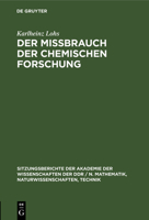 Der Mißbrauch Der Chemischen Forschung 3112503635 Book Cover