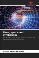 Time, space and symbolism 6208595770 Book Cover