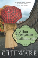 That Autumn in Edinburgh B0C12D7MQT Book Cover