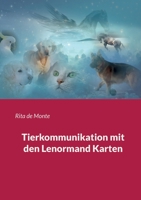 Tierkommunikation mit den Lenormand Karten 3756840441 Book Cover